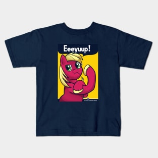 Eeeyuup! Kids T-Shirt
